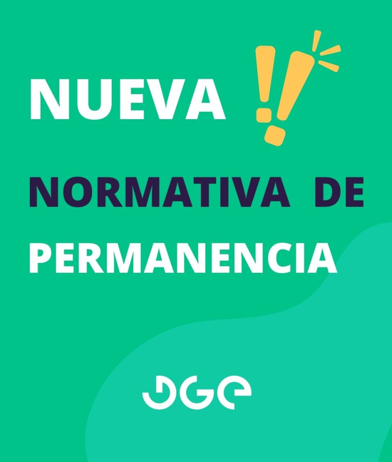 Nueva Normativa de Permanencia Título con el fondo en verde, una exclamación y el logo de la DGE
