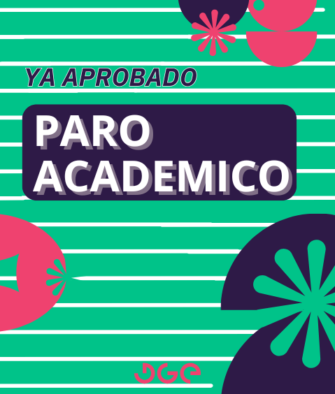 Cartel portada, "ya aprobado el paro academico"